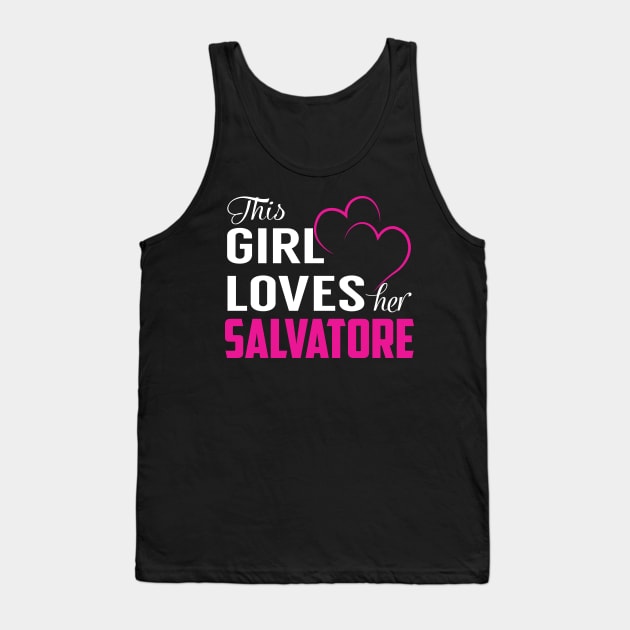 This Girl Loves Her SALVATORE Tank Top by LueCairnsjw